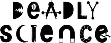 Deadly Science