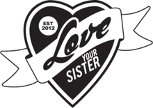 Love Your Sister